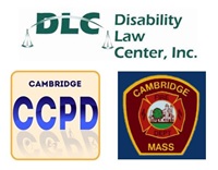 Logos for the Disability Law Center, Cambridge Commission for Persons with Disabilities, and the Cambridge Fire Department