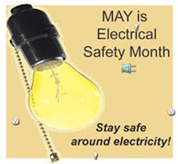 drawing of lightbulb and words proclaiming May electrical safety month