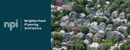 On the left, the words Neighborhood Planning Initiative. On the right, an aerial photo of trees and houses in Cambridge.