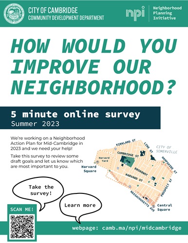 A flyer promoting the Neighborhood Goals survey for Mid-Cambridge.