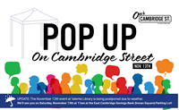 Text reads: Pop Up on Cambridge Street Nov. 13th in front of a tent. Below text: a line of multi-colored silhouettes of people, some with chat bubbles. Bottom has a blue bar with a white umbrella and text that reads: UPDATE: The November 12th event at Valente Library is being postponed due to weather. We'll see you on Saturday, November 13th at 11am at the East Cambridge Savings Bank (Inman Square) Parking Lot!