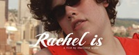 cover art for the film "Rachel Is"