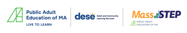 Logo for Public Adult Education of MA, the Massachusetts Department of Elementary and Secondary Education (DESE), and MassSTEP