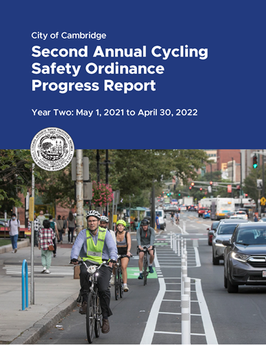 Report cover shows the City of Cambridge seal, photo of four people biking in a separated bike lane next to traffic. The title is "City of Cambridge Second Annual Cycling Safety Ordinance Progress Report. Year 2: May 1, 2021 to April 30, 2022."