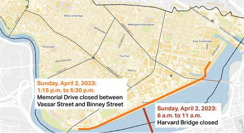 On Sunday, April 2, Harvard Bridge on Massachusetts Avenue will close between 6 a.m. and 11 a.m. Memorial Drive between Vassar Street and Binney Street will close from 1:15 p..m. to 5:30 p.m.