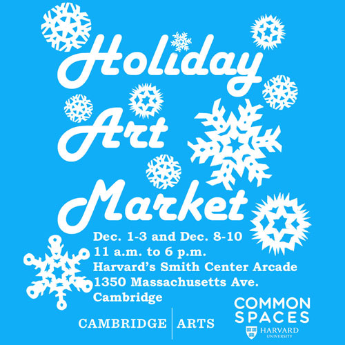 2022 Holiday Art Market graphic, listing dates, location and illustrated with snowflakes.