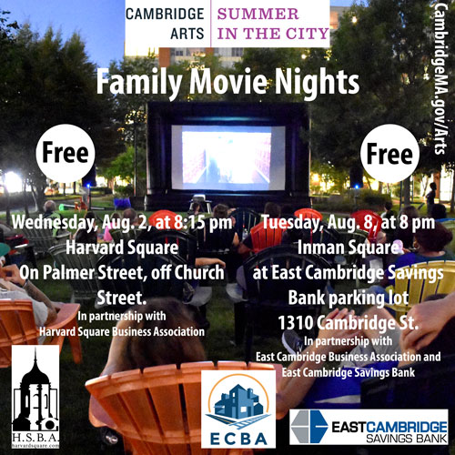 Flier for Cambridge Arts Family Movie Nights on Aug. 2 and 8, 2023. With photo of people watching a movie outdoors at night.