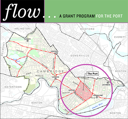 "Flow: A Grant Program for the Port" graphic with Cambridge neighborhood map.