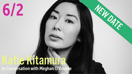 Katie Kitamura in conversation with Meghan O'Rourke on June 2.