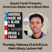Event image for Boyah Farah presents America Made Me a Black Man