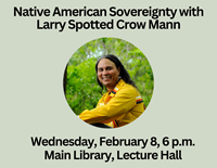 Event image for Native American Sovereignty with Larry Spotted Crow Mann