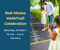 Event image for Bob Moses Math Trail Kick Off Event