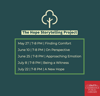Event image for [Registration Required] The Hope Storytelling Project @ the Cambridge Public Library