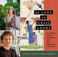 Event image for Dina Gilio-Whitaker presents As Long as Grass Grows in conversation with Daniel Faber
