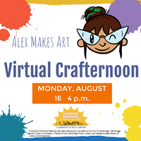 Event image for Summer Reading: Crafternoon with Alex Makes Art (Virtual)