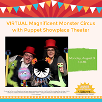 Event image for Summer Reading: Magnificent Monster Circus with Puppet Showplace Theater (Virtual)