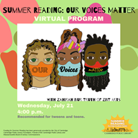 Event image for Summer Reading: Our Voices Matter (Virtual)