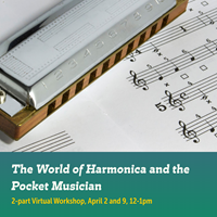 Event image for The World of Harmonica and the Pocket Musician (Virtual)