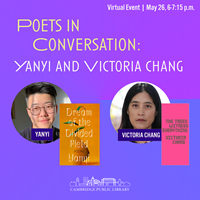 Event image for POETS IN CONVERSATION: Yanyi and Victoria Chang