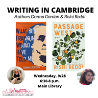 Event image for Writing in Cambridge: Authors Donna Gordon and Rishi Reddi