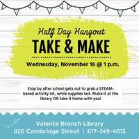 Event image for Half Day Hangout: Take & Make Activity Kits (Valente)