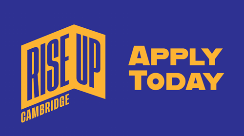 Rise up Cambridge Logo with the text Apply Today