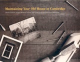 Cover of Maintaining Your Old House in Cambridge