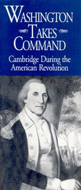 Cover of Washington Takes Command, Cambridge During the American Revolution