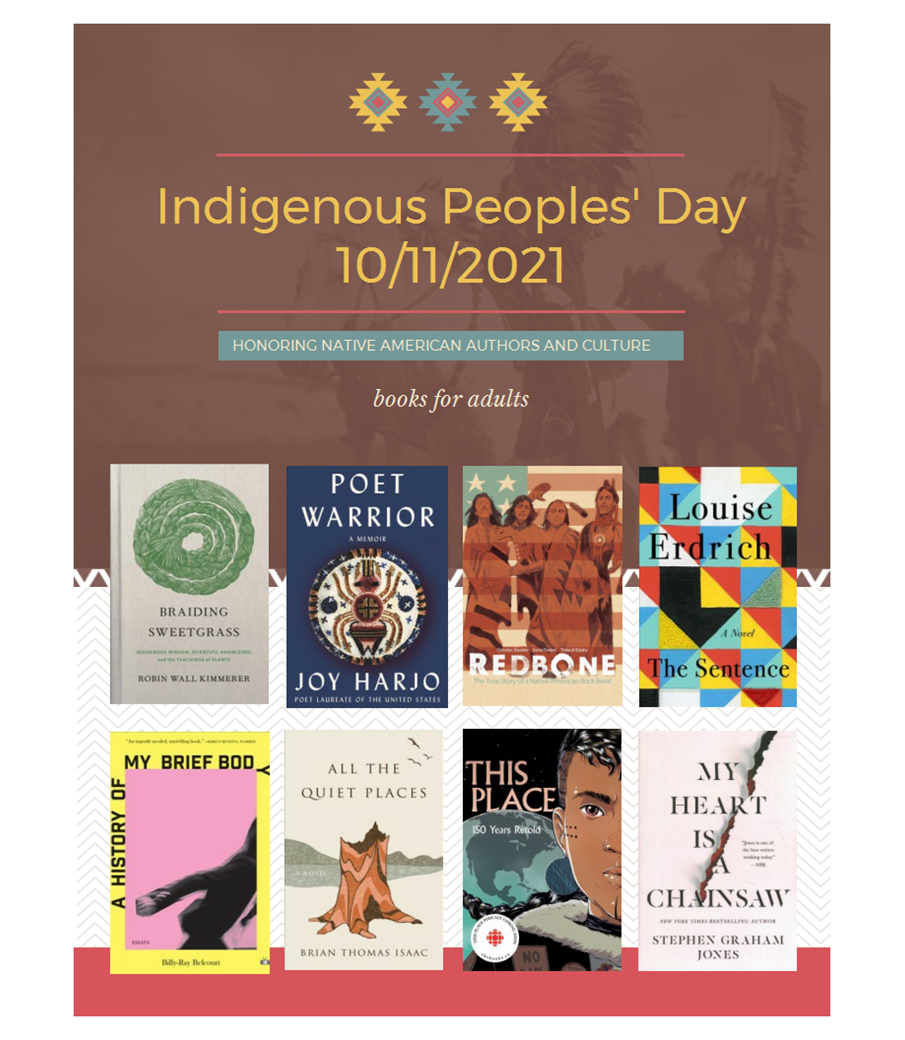 A poster with Indigenous Peoples' Day written across the top, the date 10/11/21, a pictures of books on the 2021 book list (list below)