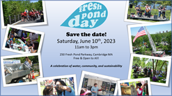 A photo collage that reads "Save the Date: Fresh Pond Day June 10th 2023 11am to 3pm"