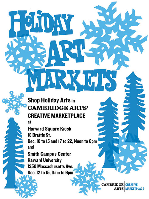 "Holiday Art Markets" poster with cut-out illustrations of trees and snowflakes.